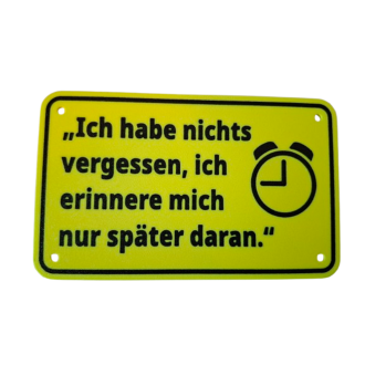 Schild "Vergessen"
