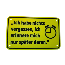 Schild "Vergessen"