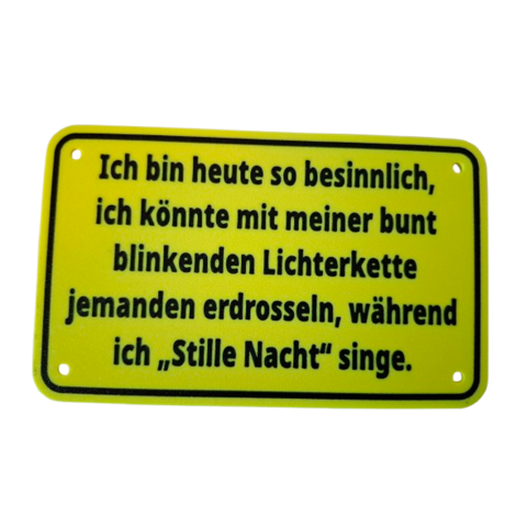 Schild "Stille Nacht"