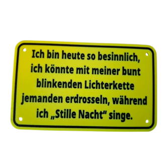 Schild "Stille Nacht"