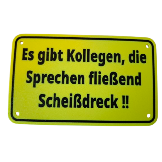 Schild "Kollegen"