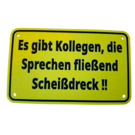 Schild "Kollegen"