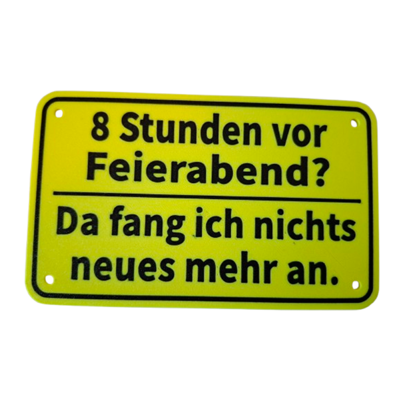 Schild "Feierabend"