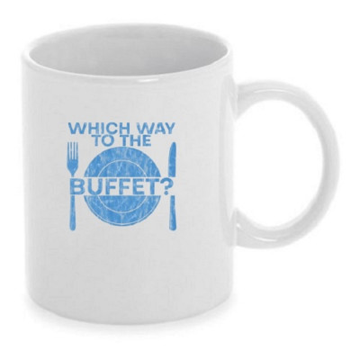Tasse Which Way To The Buffet