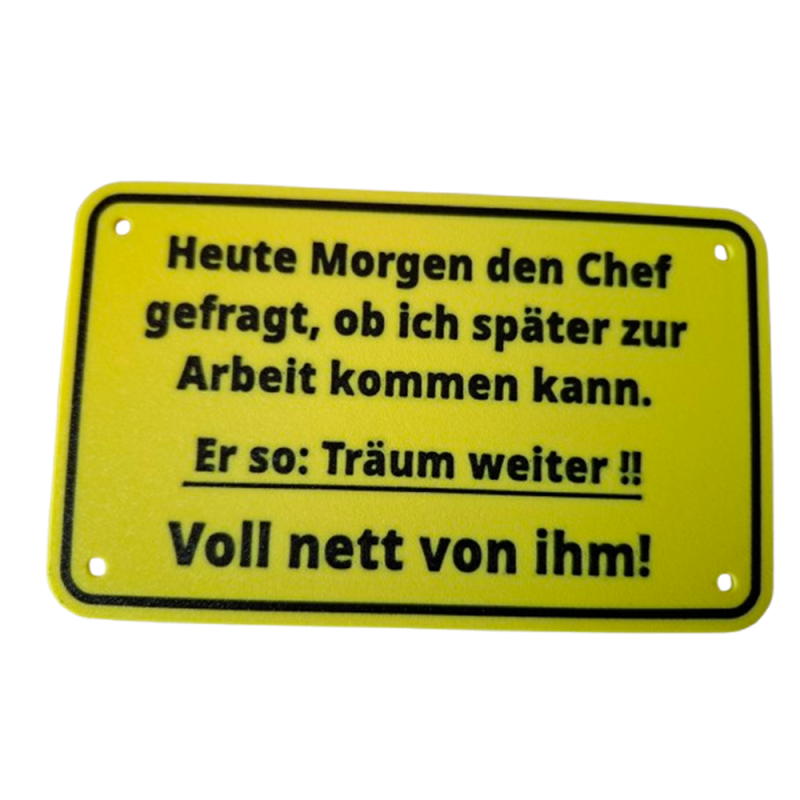 Schild "Träum weiter"
