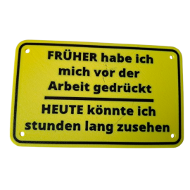 Schild "Arbeit gedrückt"